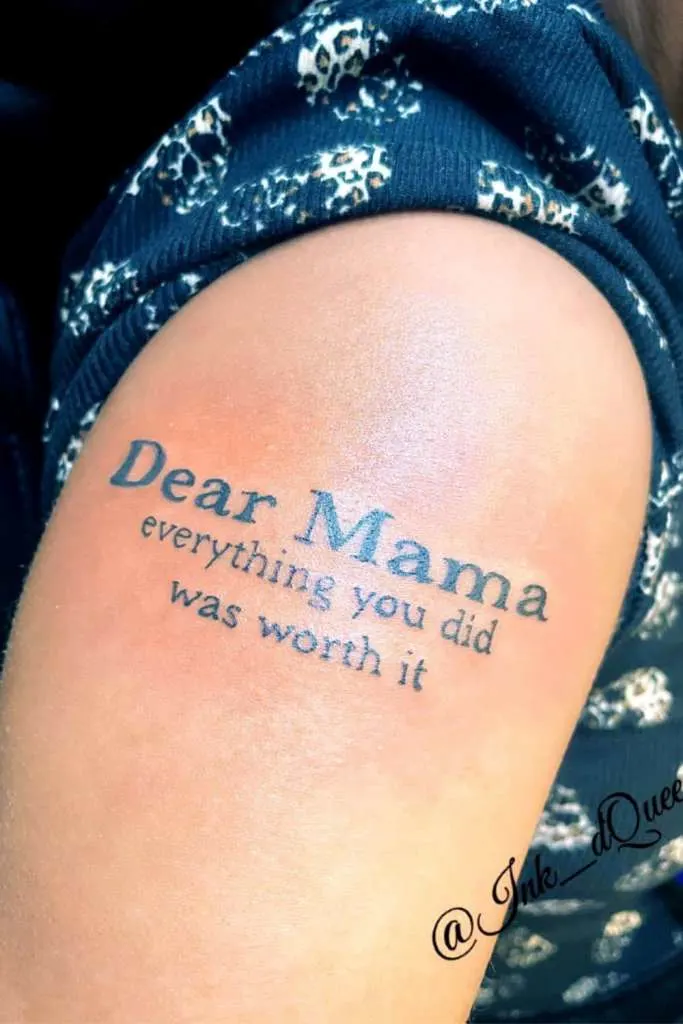 Dear mama tattoo