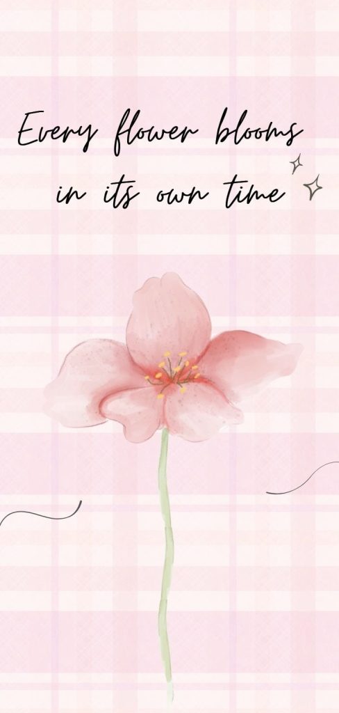 Pink flower positive quote