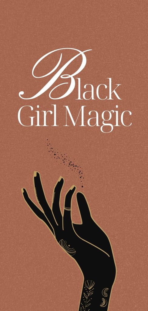 Black Girl Magic aesthetic wallpaper