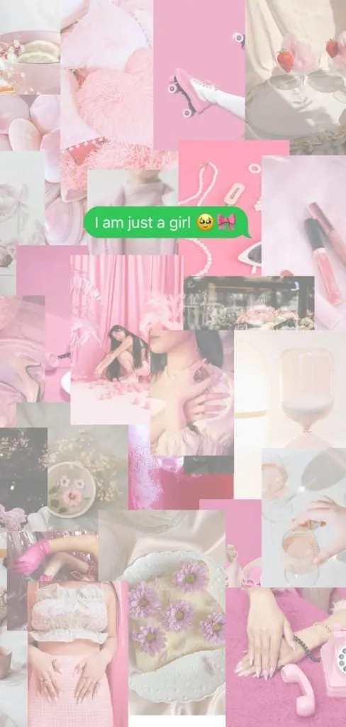 "I am just a girl" pink quote collage